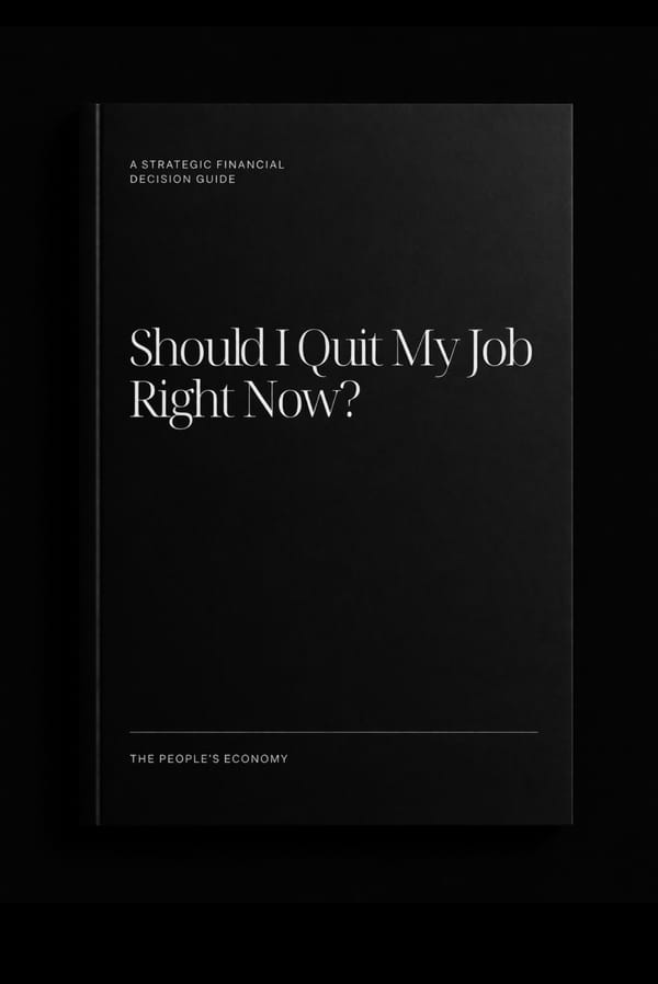 Should I quit my job right now?
